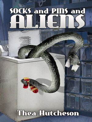 cover image of Socks and Pins and Aliens